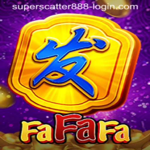 Exploring the Thrills of FaFaFa and Navigating Superscatter888 Login